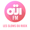 undefined OUI FM Les Slows du Rock