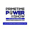 undefined Primetime Power Show