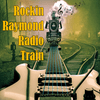 undefined Rockin Raymond Radio Train