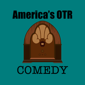 Radio America's OTR - Old Time Comedy Radio