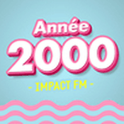 Radio Impact FM – Années 2000