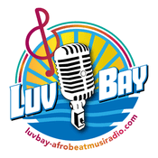 Radio LuvBay Afrobeat Music & Talk Radio