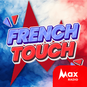 Radio Max Radio – French Touch