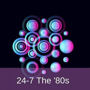 Écoutez 24-7 The '80s  dans l'application