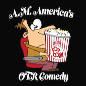 Écoutez A.M. America OTR Comedy Channel dans l'application