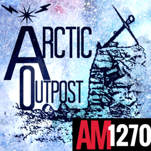 Écoutez Arctic Outpost AM1270 dans l'application