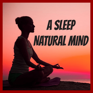 Écoutez A SLEEP NATURAL MIND dans l'application