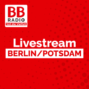 Écoutez BB RADIO - Berlin/Potsdam Livestream dans l'application