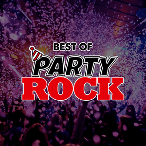 Écoutez Best of Party Rock | Best of Rock.FM dans l'application