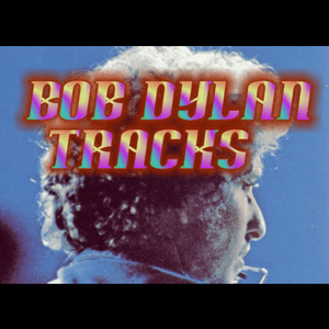 Écoutez Bob Dylan Tracks dans l'application