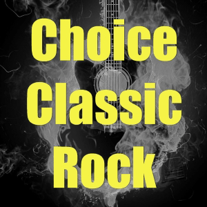 Écoutez Choice Classic Rock dans l'application