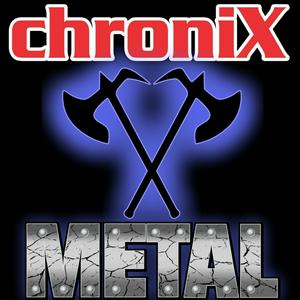 Écoutez ChroniX METALCORE  dans l'application