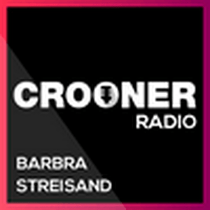 Écoutez Crooner Radio Barbra Streisand dans l'application