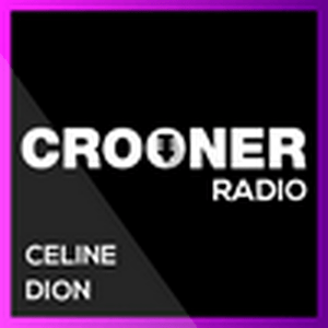 Écoutez Crooner Radio Céline Dion dans l'application