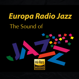 Écoutez Europaradio Jazz dans l'application