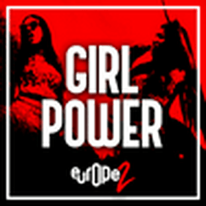 Écoutez Europe 2 Girl Power dans l'application