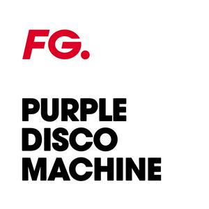 Écoutez FG PURPLE DISCO MACHINE dans l'application