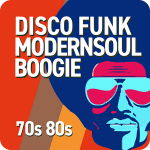 Écoutez 70 80 Disco Funk ModernSoul e Boogie dans l'application