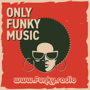 Écoutez FUNKY RADIO - Only Funky Music dans l'application