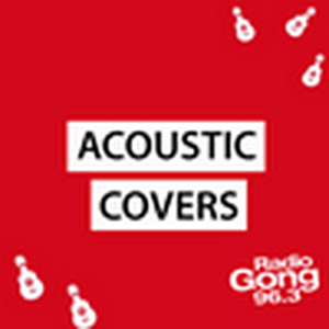 Écoutez Radio Gong 96.3 - Akustik Covers dans l'application