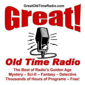 Écoutez Great Old Time Radio dans l'application