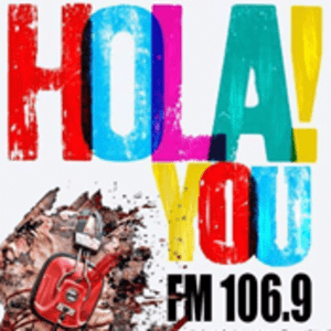 Écoutez Hola You 106.9 FM dans l'application