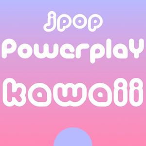 Écoutez J-Pop Powerplay Kawaii dans l'application