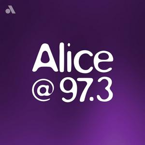 Écoutez Alice @ 97.3 FM dans l'application