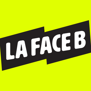 Écoutez La Face B dans l'application