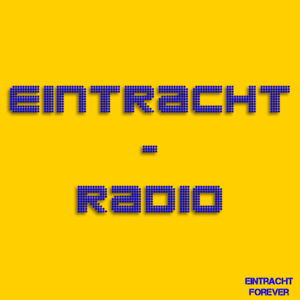 Écoutez Eintracht Radio dans l'application