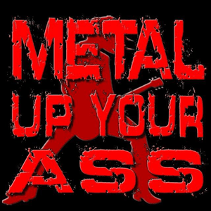 Écoutez metal-up-your-ass dans l'application