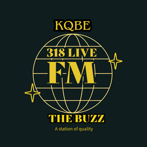 Écoutez KQBE 318 LIVE FM THE BUZZ dans l'application