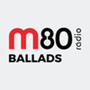 Écoutez M80 - Ballads dans l'application