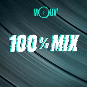 Écoutez Mouv' 100% Mix dans l'application