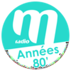 Écoutez M Radio - Années 80 dans l'application