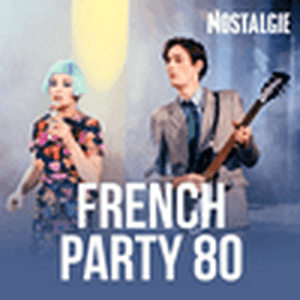 Écoutez NOSTALGIE FRENCH PARTY 80 dans l'application