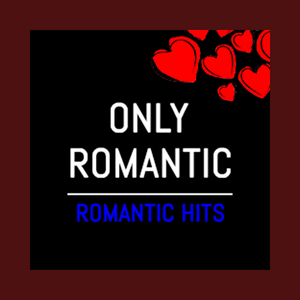 Écoutez Only Romantic dans l'application