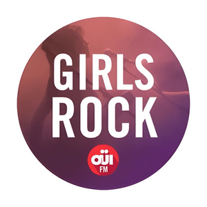 Écoutez OUI FM Girls Rock dans l'application