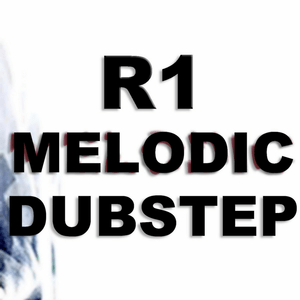 Écoutez R1 Melodic Dubstep dans l'application