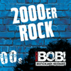 Écoutez RADIO BOB! 2000er Rock dans l'application