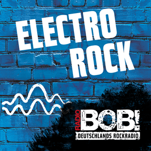 Écoutez RADIO BOB! BOBs Electro Rock dans l'application