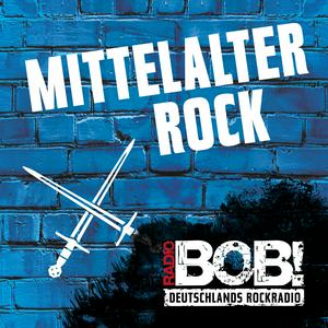 Écoutez RADIO BOB! BOBs Mittelalter Rock dans l'application