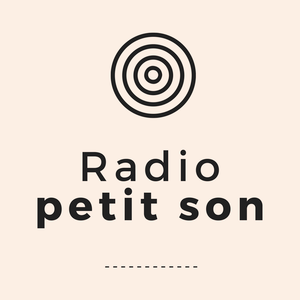 Écoutez Radio petit son dans l'application