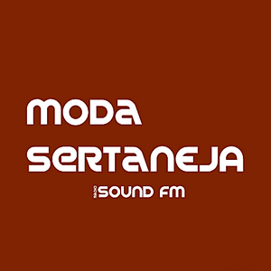 Écoutez Rádio Sound - Moda Sertaneja dans l'application