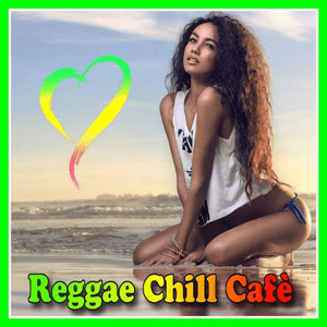 Écoutez REGGAE CHILL CAFE dans l'application