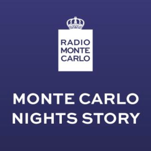 Écoutez Radio Monte Carlo - Monte Carlo Nights Story dans l'application