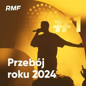 Écoutez RMF Przebój Roku 2024 dans l'application