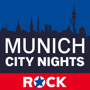 Écoutez ROCK ANTENNE - Munich City Nights dans l'application