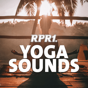 Écoutez RPR1. Yoga Sounds dans l'application