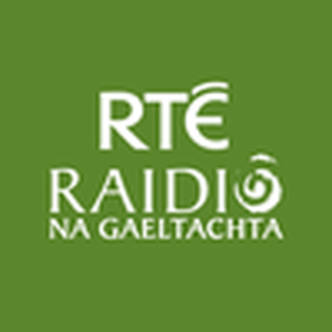 Écoutez RTÉ Raidió Na Gaeltachta dans l'application